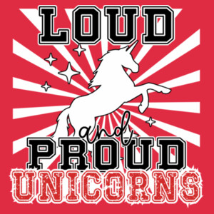 Loud & Proud Unicorns - Adult Softstyle ® T Shirt Design