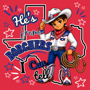 He's from Borchers I Can Tell - 05A-808 - Adult Softstyle ® T Shirt Design