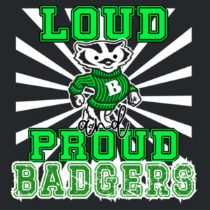 Loud and Proud Badgers 20-900 - Youth Heavy Cotton 100% Cotton T Shirt Design