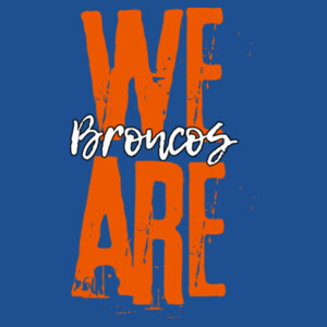 We are Broncos 05A-122 - Youth Heavy Cotton 100% Cotton T Shirt Design