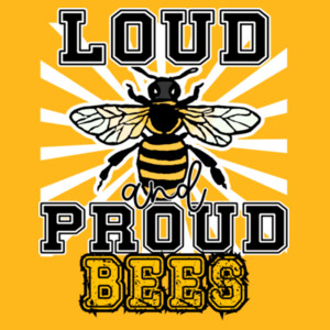 Loud & Proud Bees 02A-101 - Youth Heavy Cotton 100% Cotton T Shirt Design