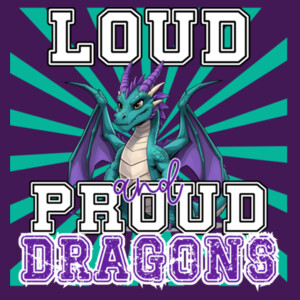 Loud and Proud Dragons 05B-306 - Adult Cooling Performance Short Sleeve Tee Design