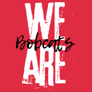 We Are Bobcats 07A-106 - Adult Softstyle ® T Shirt Design