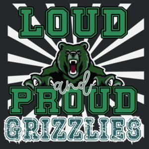Loud and Proud Grizzlies 07A-502 - Adult Softstyle ® T Shirt Design