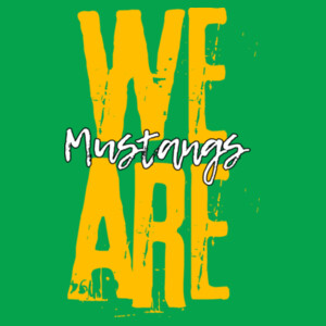 We Are Mustangs – Gold 04-604 - Youth Heavy Cotton 100% Cotton T Shirt Design