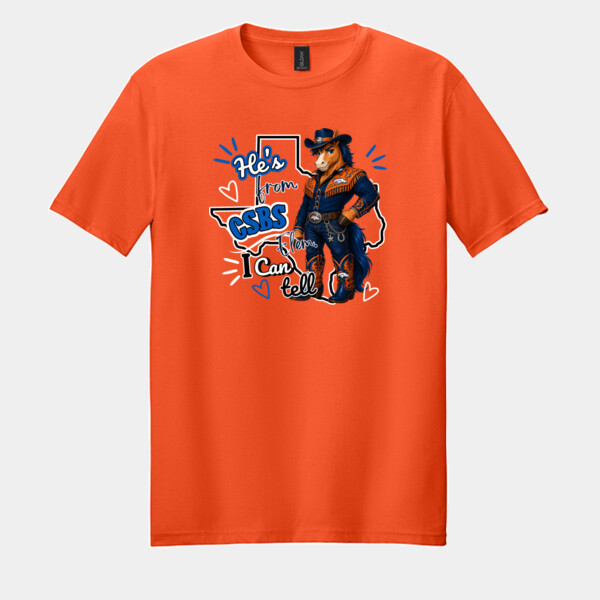 He's from CSBS I Can Tell 05A-109 - Adult Softstyle ® T Shirt Thumbnail