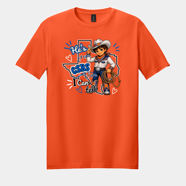 He's from CSBS I Can Tell 05A-110 - Adult Softstyle ® T Shirt Thumbnail